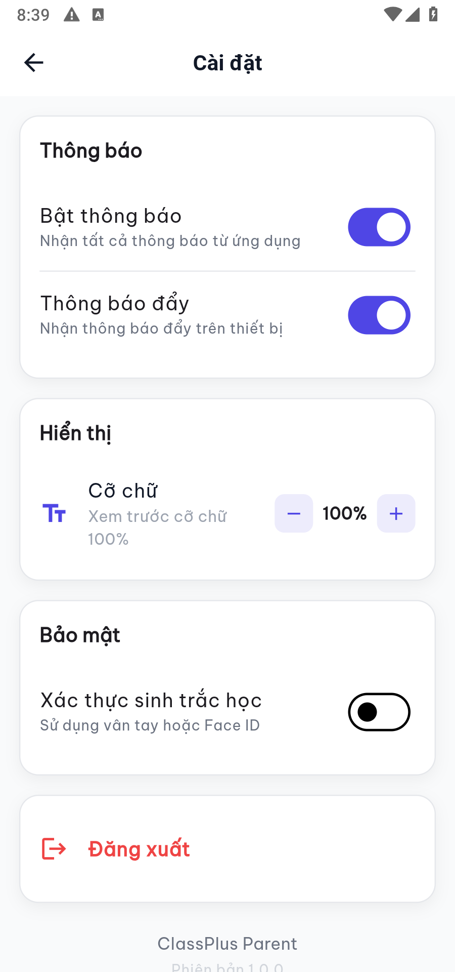 Cài đặt: thông báo, cỡ chữ, bảo mật, đăng xuất